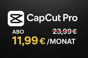 CapCut Pro für nur 11,99 € im Monat - Sofort loslegen! - Bild 1 von 1