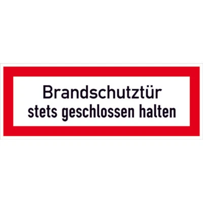 SIGNSAFETY® Brandschutz-Hinweisschild Brandschutztür stets geschlossen halten Folie Schild