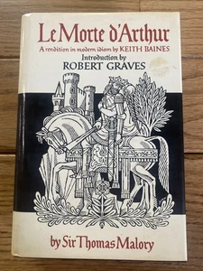 Le Morte d’Arthur by Sir Thomas Malory in Modern English by Keith Baines hc dj - Picture 1 of 23