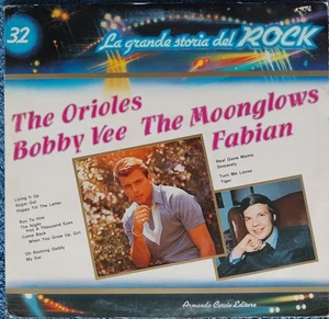 La Grande Storia Del Rock 32: Orioles Bobby Vee Moonglows Fabian Vinyl LP Exc. - Picture 1 of 5