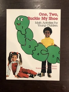 One, Two, Buckle My Shoe : Math Activities for Young Children by Sam Ed Brown... - Picture 1 of 2