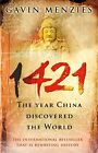 1421. The Year China Discovered The Wo... By Menzies, Gavin Paperback / Softback