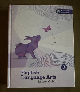 K12 Summit Curriculum English Language Arts Lesson Guide Grade 3 Book Homeschool - Picture 1 of 2