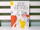 Stop Missing the Point Feat. Peggy Profound! HC Book by Peta Kelly