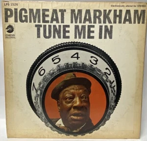 Pigmeat Markham - Tune Me In (LP) 1968 Chess LPS-1526 Funk Soul VG+ - Picture 1 of 5
