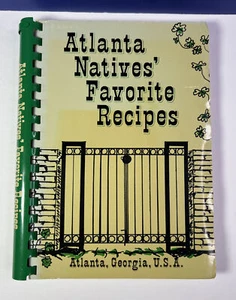 Atlanta Natives Lieblingsrezepte (Frances Arrington Elyea, 1975) Ladair Inc. ATL - Bild 1 von 7