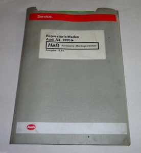 Manual de Taller Audi A4/A 4 B5 Carrocería Trabajos de Montaje Desde 1995 - Imagen 1 de 1