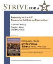 Strive for a 5: Preparing for the AP Environmental Science Exam by Andrew Friedl