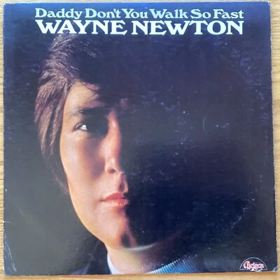 Wayne Newton “Daddy Don’t You Walk So Fast" 33 1/3 rpm LP record, CHE-1001 Foto 1 de 4