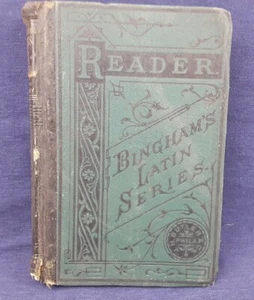 Antique Bingham's Latin Reader - Hardback Book - 1879 - J.H. Butler - Picture 1 of 11