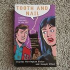 Tooth and Nail: A Novel Approach to the New SAT pbk