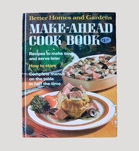 Vintage Better Homes & Gardens Make Ahead Cook Book 1st Edition 1971 HB Recipes - Imagen 1 de 9