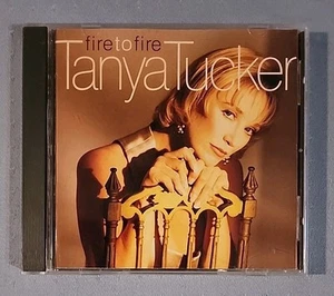 Fire to Fire by Tanya Tucker (CD, 1995) (No Tray Art - Blank) - Picture 1 of 3