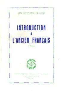 Introduction à l'ancien français | Guy Raynaud De Lage | Bon état - Imagen 1 de 1