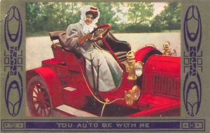 C. 1909 Comic Postkarte Hübsche Frau im frühen Auto ~ "Du Auto bist bei mir" verschickt - Bild 1 von 2