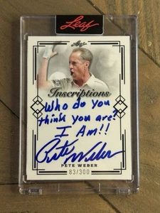 2023 Leaf Pete Weber PBA Inscriptions Auto /300 Who Do You Think You Are? I Am!! - Picture 1 of 2