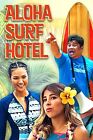 Aloha Surf Hotel (DVD) Augie Tulba Taiana Tully Daniella Monet Alex Farnham