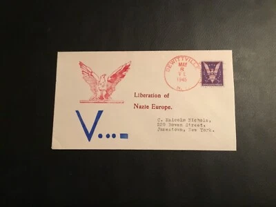 FDC 1945 #905 WWII Patriotic Cachet Liberation Of Nazie Europe V J Day - Image 1 of 2