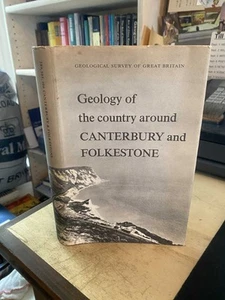 Geology of the Country around Canterbury and Folkestone 1966 Very Good 1st HB - Picture 1 of 1