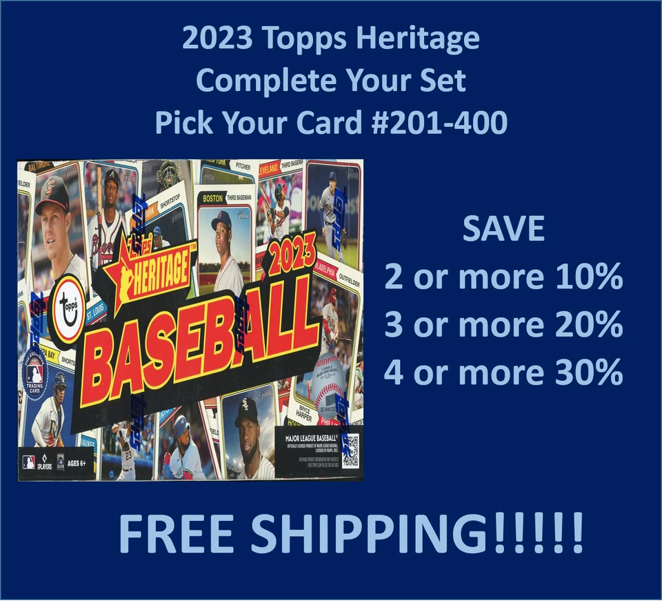 2023 Topps Heritage Base #201-400 You Pick Complete your set SPECIAL!!! - Image 1 of 1
