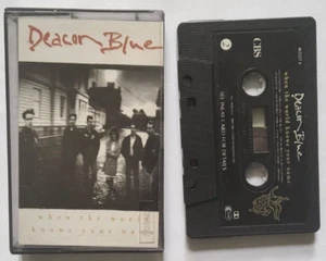 Deacon Blue – When The World Knows Your Name Cassette Tape, in original case - Picture 1 of 2