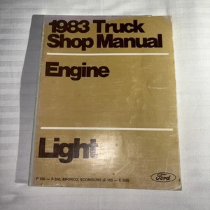 1983 Ford Truck Repair Shop Manual F100 F150 F250 F350 Bronco Econoline E100-350 - Foto 1 di 10