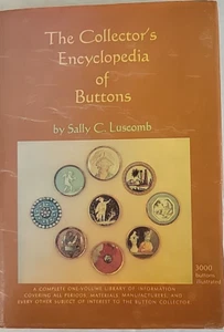 The Collectors Encyclopedia of Buttons - Hardcover - 5th Printing 1975 - Picture 1 of 2