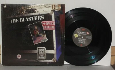 THE BLASTERS Over There EP LP VG+ 1982 Warner Slash Vinyl Phil Alvin Blues Rock - Image 1 of 4