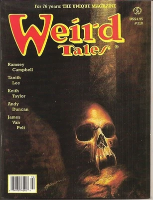 WEIRD TALES 318 Winter 1999/2000. Ramsey Campbell, Tanith Lee, Andy Duncan Foto 1 de 2