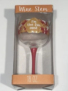 TMD holding 18 oz Wine Glass “I’m The Fun Aunt.” - Picture 1 of 5