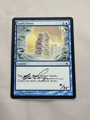 MTG Early Frost Artist Proof and Signature Signed Thompson - Image 1 of 2