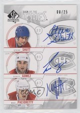 2009 SP Authentic Sign of the Times Triple /25 Max Pacioretty Steve Shutt Auto