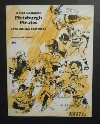 April 18, 1972 Pirates vs Cubs Home Opener Program Clemente 2H Williams HR - Image 1 of 3
