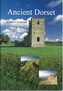 Ancient Dorset von Robert Westwood 2006 1. Auflage Taschenbuch - Bild 1 von 2