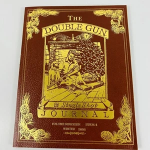 The Double Gun & Single Shot Journal NRA Winter 2008 DGJ Band 19 Heft 4 - Bild 1 von 6