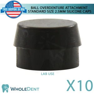 10x Lab Silicone Cap Ø2.5mm Ball Attachment Abut ment Dental Im plant - Imagen 1 de 3