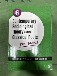 Contemporary Sociological Theory and Its Classical Roots: The Basics - GOOD - Picture 1 of 1