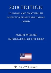 Animal Welfare - Importation of Live Dogs (US Animal and Plant Health Inspection - Picture 1 of 1