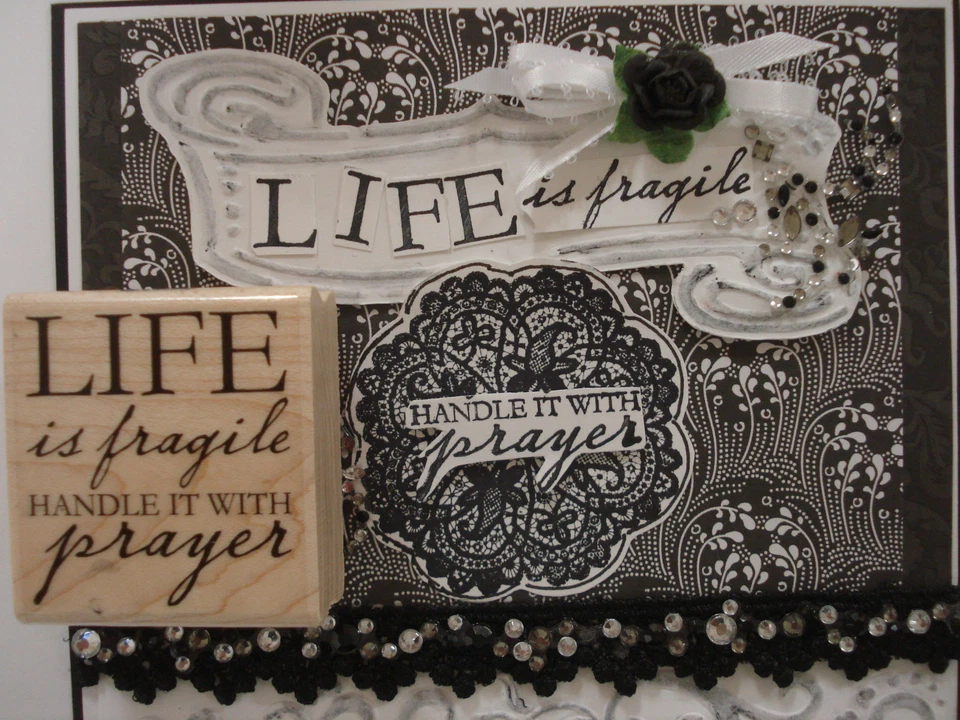 Life Is Fragile 手柄 带祈祷 Stampabilites 同情鼓励 — 第 1/1 张图片