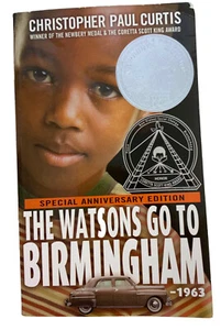 The Watsons Go to Birmingham 1963 Curtis, Christopher P paperback ANNIVERSARY ED - Picture 1 of 6