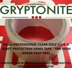 GRYPTONITE PRO 50MM 2" GOLF CLUB CLEAR DEMO TAPE SHAFT CLUB HEAD PROTECTION 10m