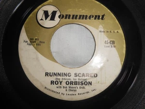 ROY ORBISON~"RUNNING SCARED"~Orig. 1960~ROCK~POP~7'' 45rpm~45-438~MONUMENT~VG+ - Picture 1 of 2
