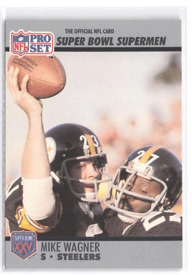1990-91 Pro Set Super Bowl XXV Silver Anniversary Commemorative #114 Mike Wagner - Image 1 of 2