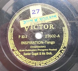 Xavier Cugat Inspiration Tango 10" Record 78RPM Victor 27602 Medias De Seda - Picture 1 of 5