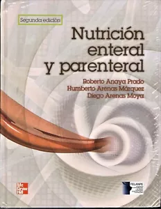 Nutrición Enteral Y Parenteral by Anaya/Arenas - SPANISH - Hardcover NEW/SEALED - Foto 1 di 2