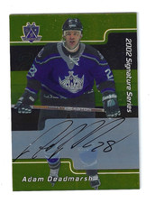 2002-03 BAP Signature Series Autograph Buybacks 2001 #25 Adam Deadmarsh