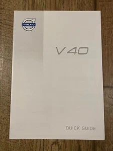 VOLVO V40 OWNERS QUICK REFERENCE GUIDE 2012-2016 HANDBOOK GUIDE - Picture 1 of 1