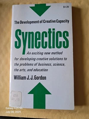 Synectics: The Development of Creative Capacity by William J. J. Gordon 1961 SC - Image 1 of 3