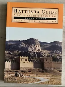 HATTUSHA GUIDE: A DAY IN THE HITTITE CAPITAL By Jurgen Seeher Paperback Book - Picture 1 of 3