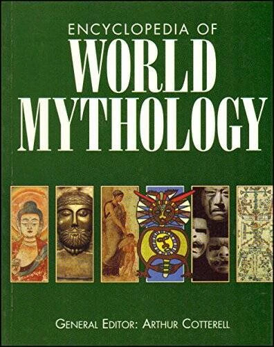 Encyclopedia of World Mythology - Paperback By Cotterell, Arthur - VERY GOOD - Image 1 of 1